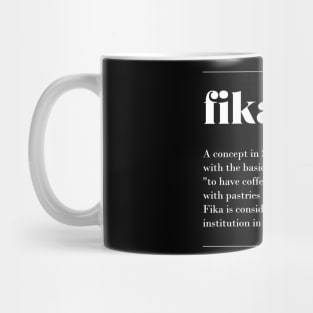 Fika definition print swedish coffee break Mug